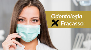 ODONTOXFRACASSO